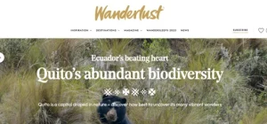 Wanderlust destaca a Quito como centro de biodiversidad en Ecuador